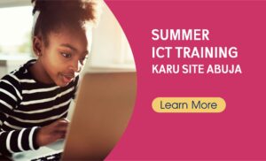 Summer ICT Training Karu Abuja